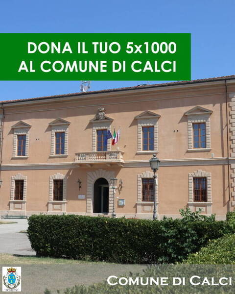 foto del palazzo comunale, testo in evidenza "dona il tuo 5x1000 al Comune di Calci"