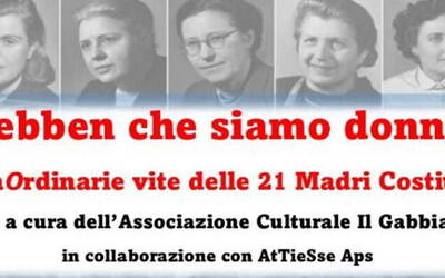 volantino dell'evento con le foto delle 21 Madri Costituenti