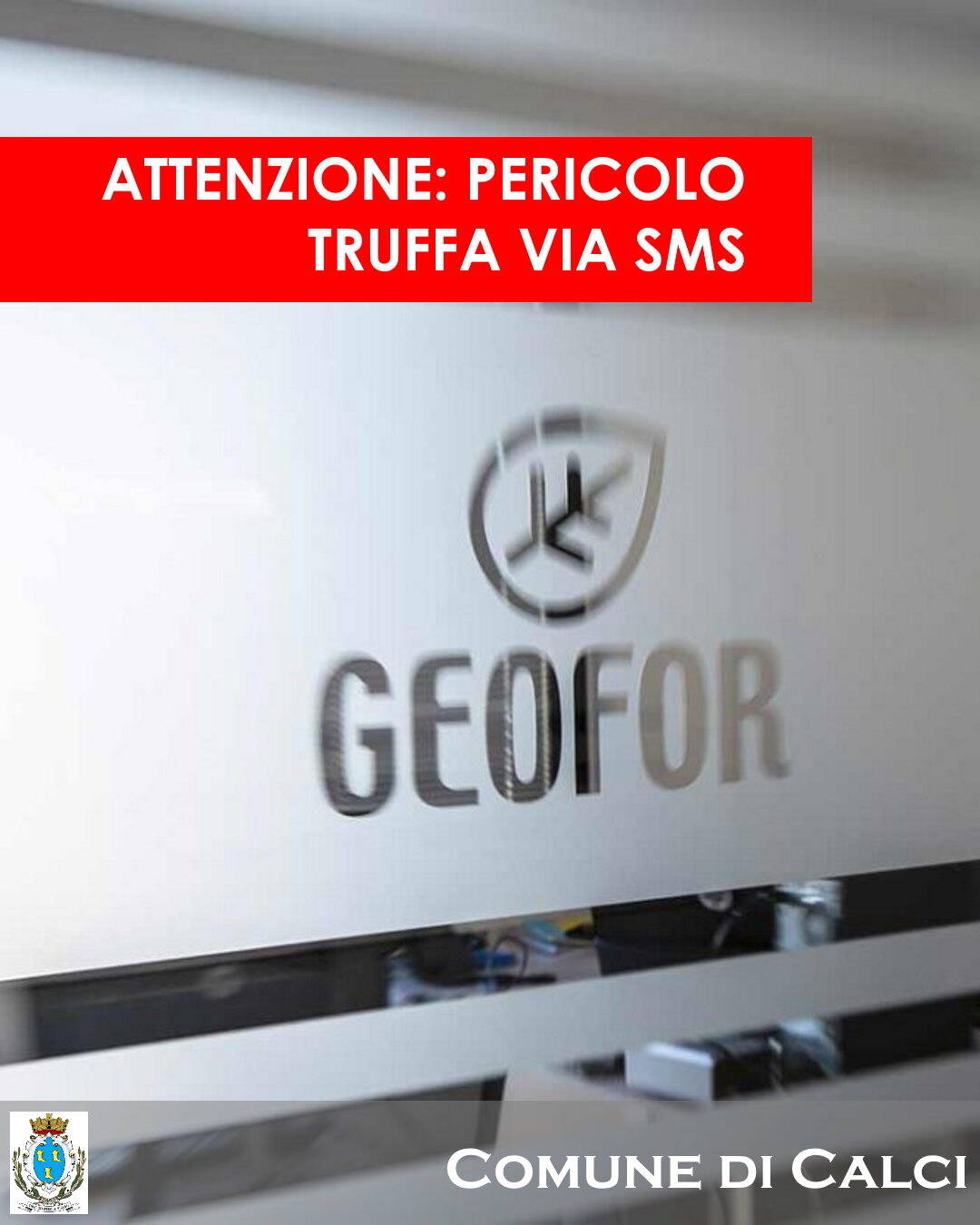 logo geofor e scritta "attenzione: pericolo truffa via sms"
